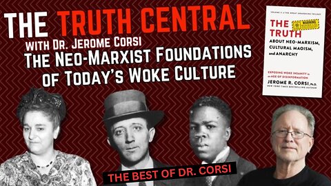 The Neo-Marxist Foundations of Today’s Woke Culture