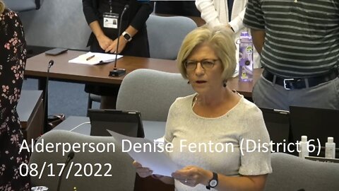 Alderperson Denise Fenton's (District 6) Invocation At 08/17/2022 Common Council Meeting