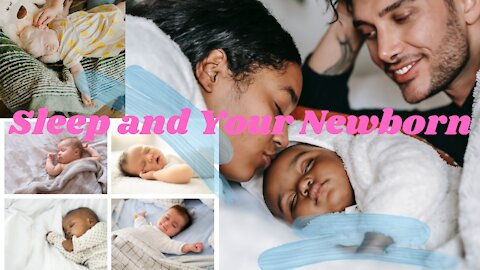 Sleep and Your Newborn