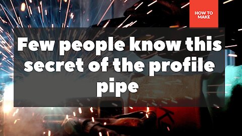 Few people know this secret of the profile pipe | Tips and Tricks That Really Help #HowToMake #tool