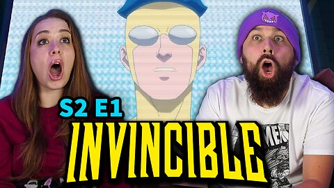 Invincible and The Multiverse of Madness! Season 2 Episode 1 REACTION!