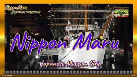 NIPPON MARU - JAPANESE SHIP MUSEUM I YOKOHAMA I JAPAN