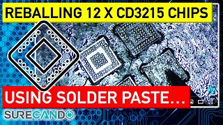 Revive Electronics_ Precision Reballing of 12 CD3215 Chips with Solder Paste!