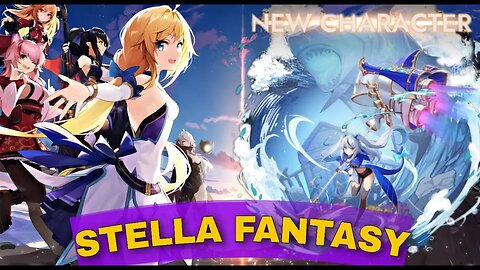 Stellafantasy has new characters!