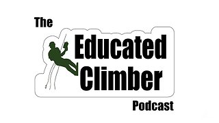 The Educated Climber Podcast | Arborist Radio