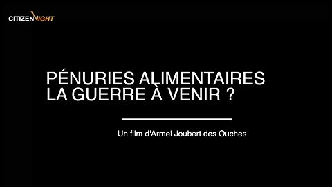 Famine Mondiale : la nouvelle arme des mondialistes ?