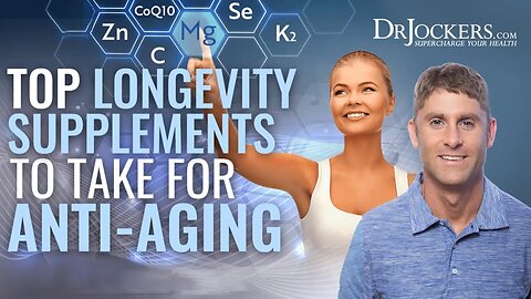 Top Longevity Supplements to Take for Anti-Aging