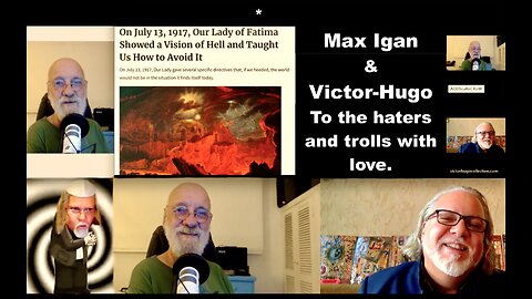 Max Igan Victor Hugo Trump Assassination Our Lady Of Fatima Connection Crazy Conspiracy Theories