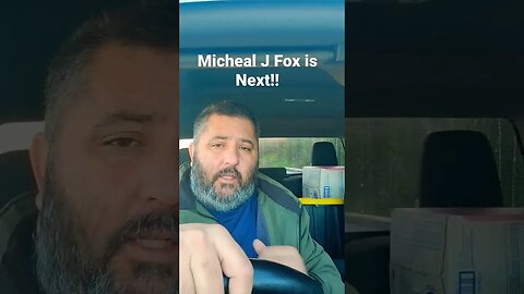 Micheal J Fox is Next!!