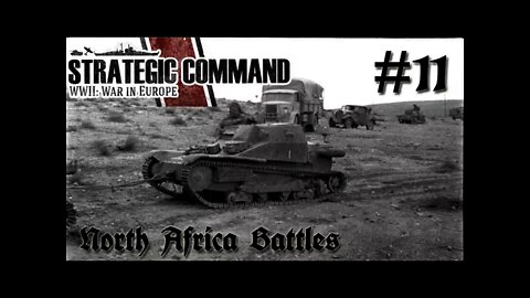 Strategic Command WWII: War in Europe - Germany 11 North Africa Battles