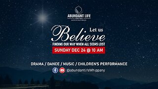 Let Us Believe - Drama / Dance / Music