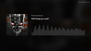 Will Trump go to jail?