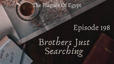 EP | #198 The Plagues Of Egypt