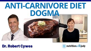 Anti-Carnivore Diet Concerns: Thyroid, Lab work and What to Do with Dr. Robert Cywes