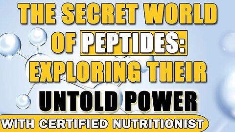 The Secret World of Peptides: Exploring their Untold Power