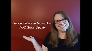 Weekly Print on Demand Store Update