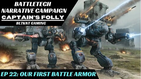 First Battle Armor | Battletech Narrative Campaign
