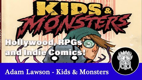 Adam Lawson - Kids and Monsters & Role Playing