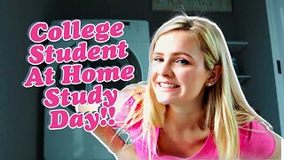 College Student At Home Study Day!!