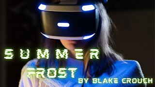 SUMMER FROST by Blake Crouch
