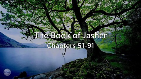 Jasher (Book of the Upright) - Chapters 51 to 91