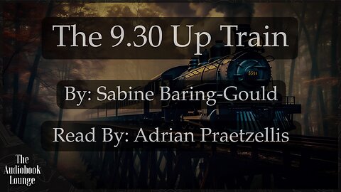 The 9.30 Up Train | A Paranormal Horror & Ghost Story