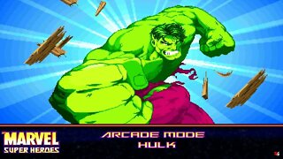 Marvel Super Heroes: Arcade Mode - Hulk