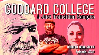 Goddard College: A Just Transition Campus
