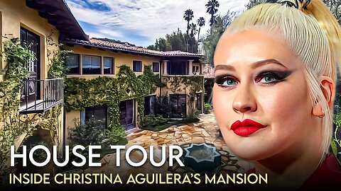 Christina Aguilera | House Tour | $10.75 Million Sherman Oaks Mansion & More