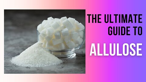 An Important Conversation About Conquering Sugar Cravings: The Ultimate Guide to Allulose