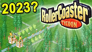 Playing RollerCoaster Tycoon in 2023??