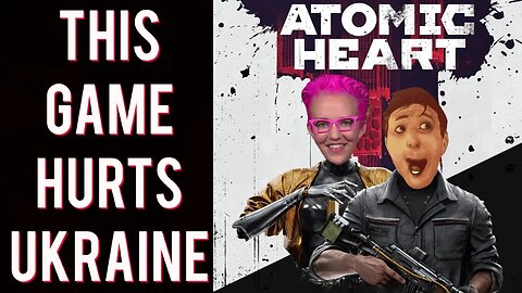 Atomic Heart is the new Hogwarts Legacy! W0KE mob eating their own over Russian made game!