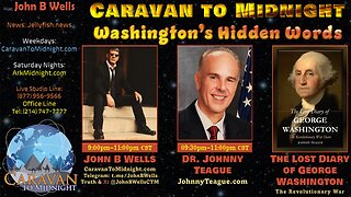 Washington's Hidden Words - John B Wells LIVE