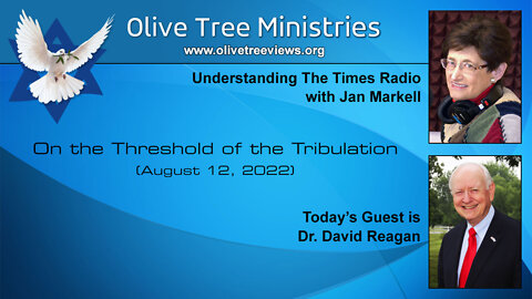 On the Threshold of the Tribulation – Dr. Dave Reagan