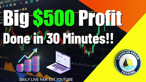 Big $500 Profit Done in 30 Minutes Stock Market