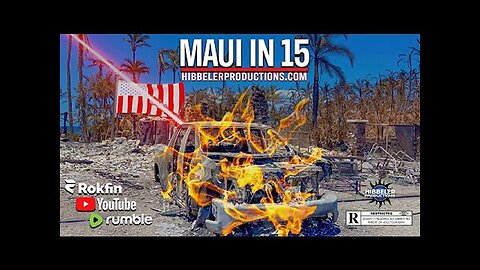 Hibbeler Productions: Hawaii Maui 'Wildfires' Explained for Dummies in 15 Min.! [Oct 28, 2023]