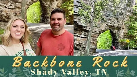 Backbone Rock: World's Shortest Tunnel Right Here in Appalachia