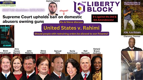 Alu & Steve Break down U.S. v. Rahimi Supreme Court Decision