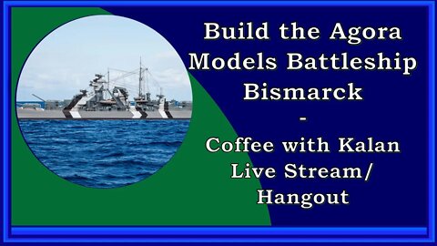 Coffee with Kalan at the Workbench - Applying a Wash to the Deck of the Battleship Bismarck