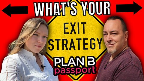 Second Citizenship Is The Ultimate Exit Strategy w Plan B Passport