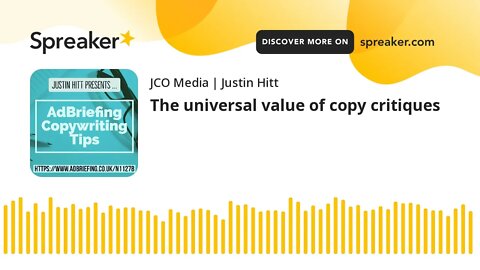 The universal value of copy critiques