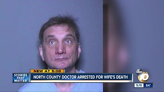 North County doctor arrested for wife's death