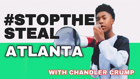 Chandler Crump - #StopTheSteal Atlanta