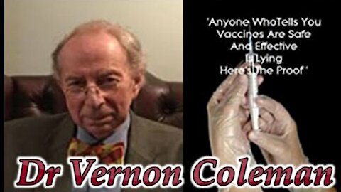 DOCTORS AND NURSES GIVING THE COVID-19 VACCINE WILL BE TRIED AS WAR CRIMINALS BY DR VERNON COLEMAN