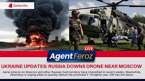 Ukraine Updates: Russia downs drone near Moscow