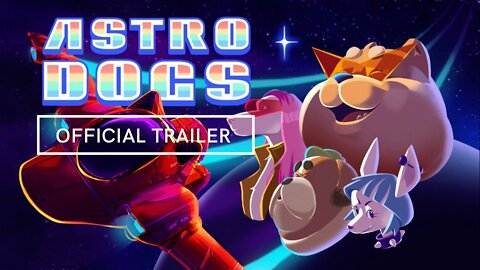 Astro Dogs Official Trailer