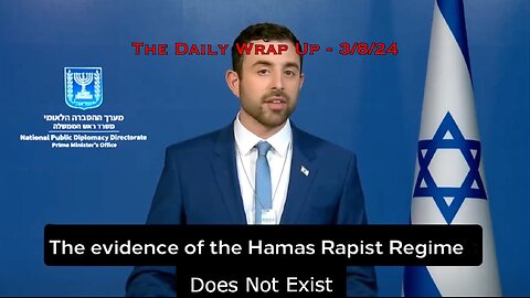 Israel Doubles Down On Hamas Rape/UNRWA/Food Aid Lies & Save The Last American Vagabond