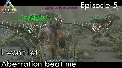 I won't let Aberration beat me - Ark Survival Evolved - Aberration EP5