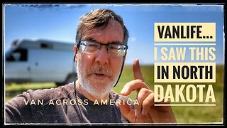 You NEVER Thought You Would See This in North Dakota - VAN ACROSS AMERICA