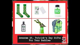 Awesome St. Patrick’s Day Gifts For Your Buddies